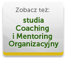 Coaching i Mentoring Organizacyjny